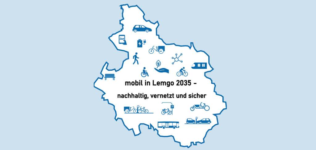 Leitbild für die Stadt Lemgo: mobil in Lemgo 2035 - nachhaltig, vernetzt und sicher.